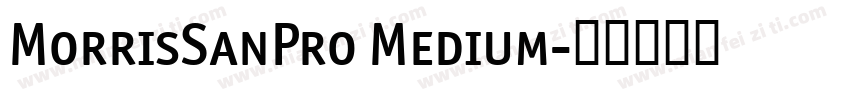 MorrisSanPro Medium字体转换